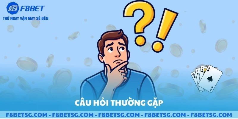 Câu hỏi thường gặp về game bài Mậu Binh 3D F8BET