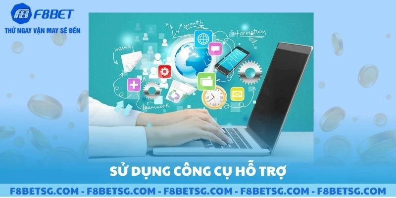 Sử dụng các công cụ hỗ trợ khi cược đá gà F8BET