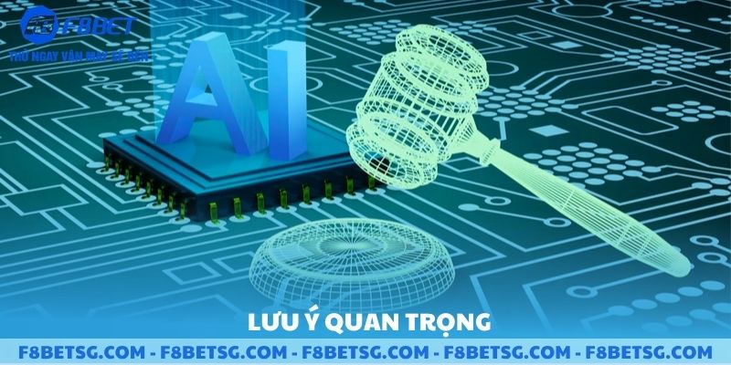 Các lưu ý quan trọng