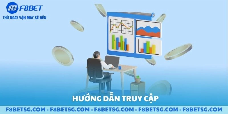 Hướng dẫn truy cập F8BET