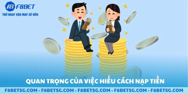 Quan trọng của việc hiểu hạn mức nạp tiền tối thiểu và tối đa