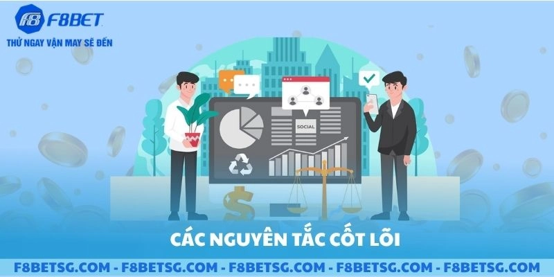 Các nguyên tắc cốt lõi trong việc quản lý vốn hiệu quả
